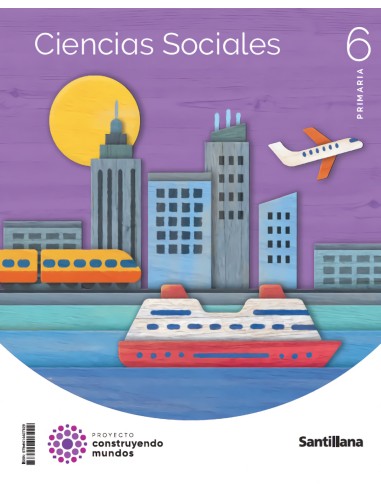 CIENCIAS SOCIALES 6ºPRIMARIA MEC CONSTRUYENDO MUNDOS 2023